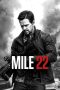 Nonton Film Mile 22 (2018) Nonton Film Mile 22 (2018)