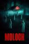 Nonton Film Moloch (2022) Nonton Film Moloch (2022)