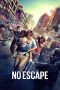 Nonton Film No Escape (2015) Nonton Film No Escape (2015)