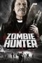 Nonton Film Zombie Hunter (2013) Nonton Film Zombie Hunter (2013)