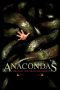 Nonton Film Anacondas: The Hunt for the Blood Orchid (2004)