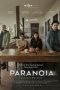 Nonton Film Paranoia (2021) Nonton Film Paranoia (2021)