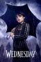 Nonton Film Wednesday (2022) Nonton Film Wednesday (2022)