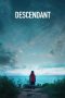 Nonton Film Descendant (2022) Nonton Film Descendant (2022)