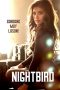 Nonton Film Nightbird (2023) Nonton Film Nightbird (2023)