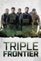 Nonton Film Triple Frontier (2019) Nonton Film Triple Frontier (2019)