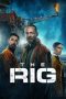 Nonton Film The Rig (2023) Nonton Film The Rig (2023)