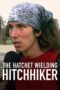 Nonton Film The Hatchet Wielding Hitchhiker (2023) Nonton Film The Hatchet Wielding Hitchhiker (2023)