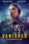 Nonton Film Vanishing (2022) Nonton Film Vanishing (2022)