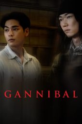Nonton Film Gannibal (2022) Nonton Film Gannibal (2022)