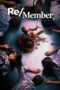 Nonton Film Re/Member (2022) Nonton Film Re/Member (2022)