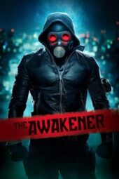 Nonton Film The Awakener (2018)