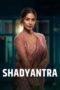 Nonton Film Shadyantra (2022) Nonton Film Shadyantra (2022)