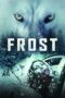 Nonton Film Frost (2022) Nonton Film Frost (2022)