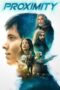 Nonton Film Proximity (2020) Nonton Film Proximity (2020)