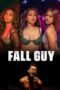 Nonton Film Fall Guy (2023) Nonton Film Fall Guy (2023)