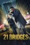 Nonton Film 21 Bridges (2019) Nonton Film 21 Bridges (2019)