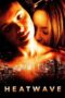 Nonton Film Heatwave (2022) Nonton Film Heatwave (2022)
