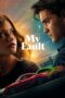 Nonton Film My Fault (2023) Nonton Film My Fault (2023)