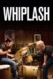 Nonton Film Whiplash (2014) Nonton Film Whiplash (2014)