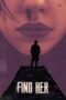 Nonton Film Find Her (2022) Nonton Film Find Her (2022)