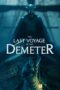 Nonton Film The Last Voyage of the Demeter (2023) Nonton Film The Last Voyage of the Demeter (2023)