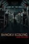 Nonton Film Bangku Kosong: Ujian Terakhir (2023) Nonton Film Bangku Kosong: Ujian Terakhir (2023)