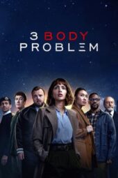 Nonton Film 3 Body Problem (2024) Nonton Film 3 Body Problem (2024)