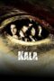 Nonton Film Kala (2007) Nonton Film Kala (2007)