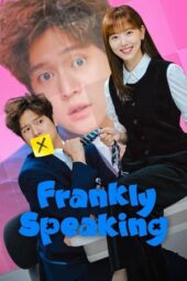 Nonton Film Frankly Speaking (2024) Nonton Film Frankly Speaking (2024)