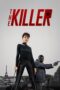 Nonton Film The Killer (2024) Nonton Film The Killer (2024)