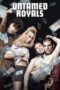 Nonton Film Untamed Royals (2024) Nonton Film Untamed Royals (2024)