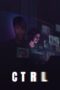Nonton Film CTRL (2024) Nonton Film CTRL (2024)