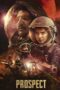 Nonton Film Prospect (2018) Nonton Film Prospect (2018)