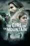 Nonton Film The Girl on the Mountain (2022) Nonton Film The Girl on the Mountain (2022)