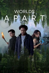 Worlds Apart (2025) Worlds Apart (2025)