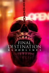 Final Destination Bloodlines (2025) Final Destination Bloodlines (2025)