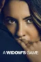 A Widow's Game (2025) A Widow's Game (2025)